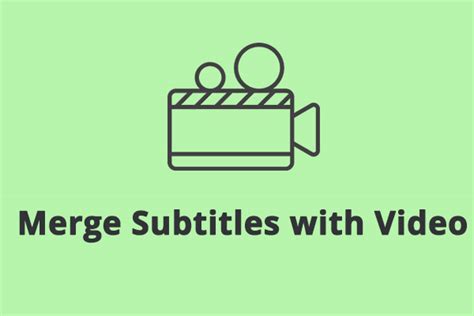 how to merge subtitles with video permanently|Best 3 Free Methods to Merge Subtitles with Video Permanently.